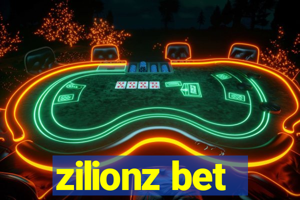 zilionz bet